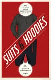 Suits &amp; Hoodies (e-book)