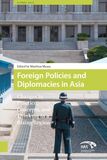Foreign policies and diplomacies in Asia (e-book)