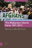 The Malaysian Islamic party PAS 1951-2013 (e-book)