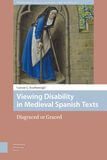 Viewing Disability in Medieval Spanish Texts (e-book)
