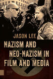 Nazism and Neo-Nazism in Film and Media (e-book)
