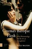 Cinema&#039;s baroque flesh (e-book)