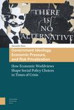 Government Ideology, Economic Pressure, and Risk Privatization (e-book)