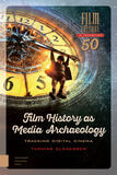 Film History as Media Archaeology (e-book)