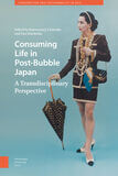 Consuming Life in Post-Bubble Japan (e-book)
