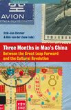 Three months in Mao&#039;s China (e-book)