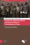 Visual Arts, Representations and Interventions in Contemporary China (e-book)