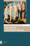 The Youth of Early Modern Women (e-book)