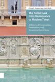 The Fonte Gaia from Renaissance to Modern Times (e-book)
