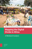 Mapping the Digital Divide in Africa (e-book)