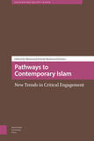 Pathways to Contemporary Islam (e-book)