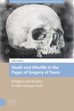 Death and Afterlife in the Pages of Gregory of Tours (e-book)