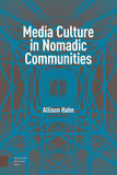 Media Culture in Nomadic Communities (e-book)