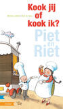Kook jij of kook ik? (Piet en Riet) (e-book)