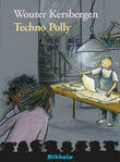 Techno Polly (e-book)