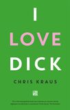 I love Dick (e-book)