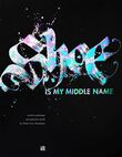Shoe is my middle name (e-book)
