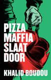 Pizzamaffia slaat door (e-book)
