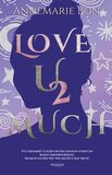 Love u 2 much (e-book)