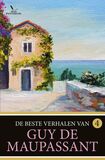 De beste verhalen van Guy de Maupassant (e-book)