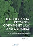 The Interplay Between Copyright Law and Libraries (e-book)