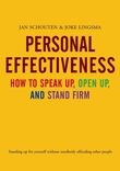 Personal Effectiveness. How to Speak Up, Open Up and Stand Firm (e-book)