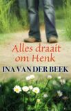 Alles draait om Henk (e-book)