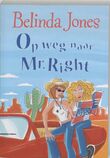 Op weg naar Mr. Right (e-book)