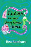 Elena en haar juicy taarten hemel (e-book)