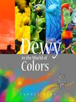 Dewy in the World of Colors (e-book)