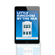 Little Kingdom by the Sea (e-book)