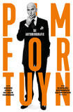 Pim Fortuyn, de autobiografie (e-book)