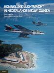 Koninklijke Luchtmacht in Nederlands Nieuw Guinea (e-book)