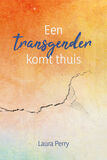 Een transgender komt thuis (e-book)