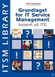 Grundlaget for IT service management (e-book)