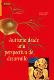 Autismo desde una perspectiva de desarrollo (e-book)