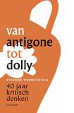 Van Antigone tot Dolly (e-book)