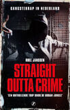 Straight outta crime (e-book)