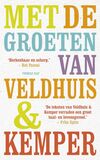 Met de groeten van Veldhuis en Kemper (e-book)