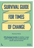 Survival Guide for Times of Change (e-book)