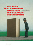 Het boek in Vlaanderen sinds 1800 een cultuurgeschiedenis (e-book)