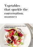 Vegetables that sparkle the conversation. Graanmarkt 13 (e-book)