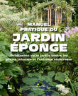 Manuel pratique du jardin-éponge (e-book)