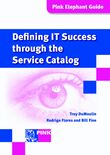 Defining IT success through the service catalog (e-book)