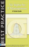 Six Sigma for IT Management - A Pocket Guide (e-book)