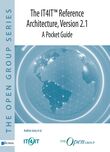 The IT4IT™ Reference Architecture, Version 2.1 – A Pocket Guide (e-book)
