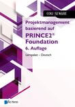 Projektmanagement basierend auf PRINCE2® Foundation 6. Auflage Lernpaket – Deutsch (e-book)