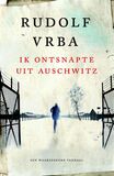 Ik ontsnapte uit Auschwitz (e-book)