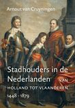 Stadhouders in de Nederlanden (e-book)