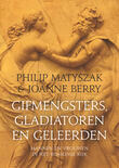 Gifmengsters, gladiatoren en geleerden (e-book)